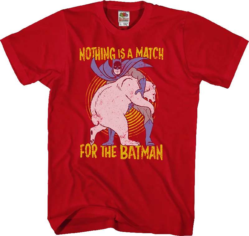 Men's fun print t-shirt-Nothing Is A Match Batman T-Shirt