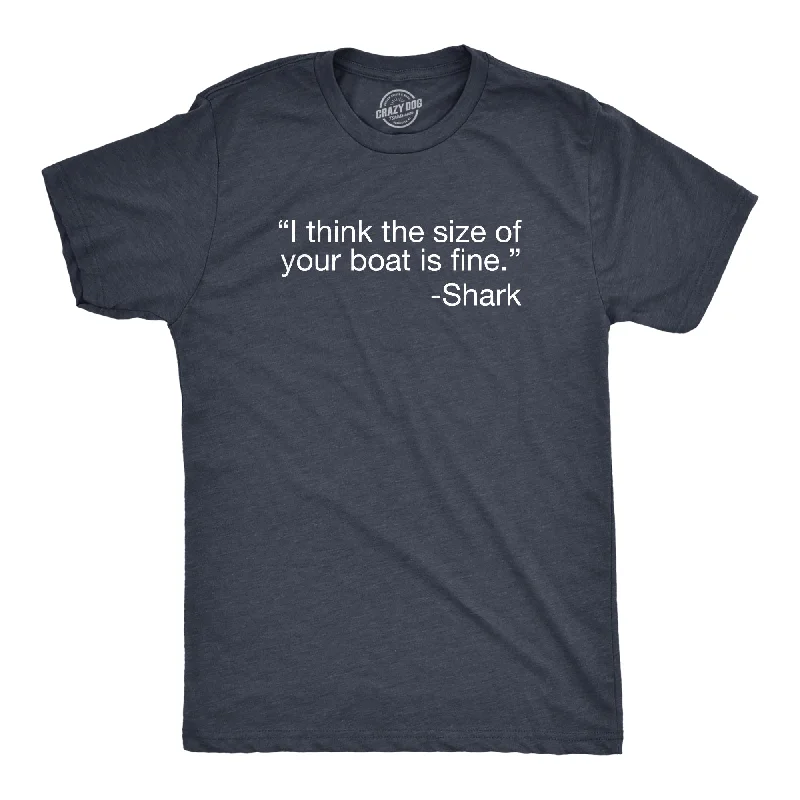 Men's vintage graphic t-shirt-I Think The Size Of Your Boat Is Fine Men's T Shirt