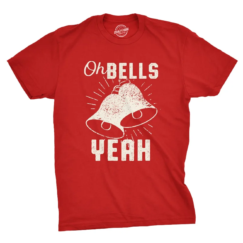 Men's relaxed fit casual t-shirt-Oh Bells Yeah Men's T Shirt