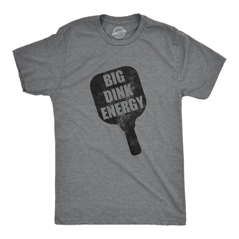 Men's soft-touch t-shirt-Big Dink Energy Men's T Shirt