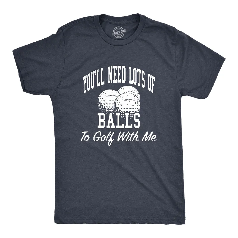 Men's iconic design t-shirt-Needs Lots Of Balls Men's T Shirt