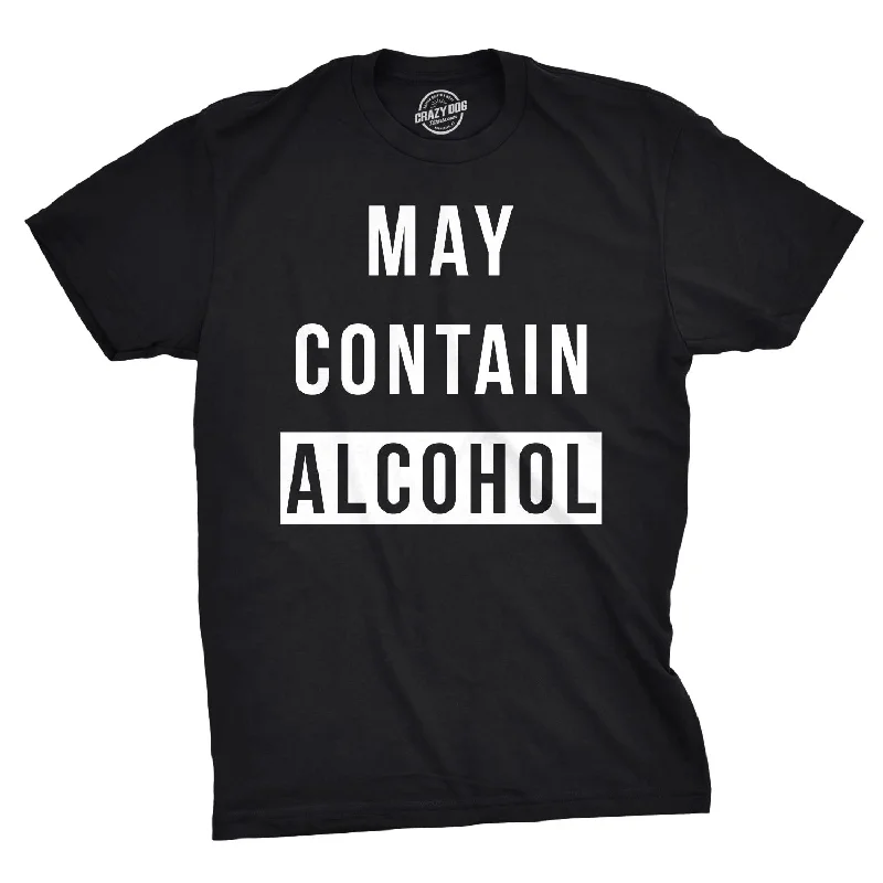 Men's tech-fabric t-shirt-May Contain Alcohol Men's T Shirt