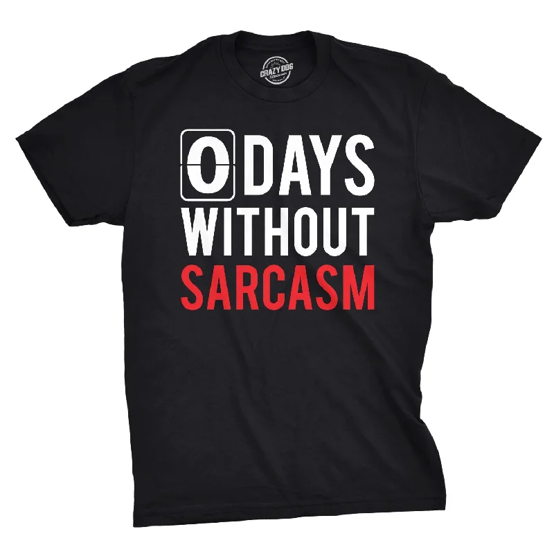 Men's vintage graphic t-shirt-0 Days Without Sarcasm Men's T Shirt