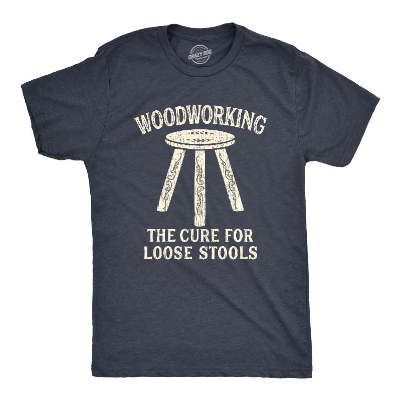 Men's bold graphic t-shirt-Woodworking The Cure For Loose Stools Men's T Shirt