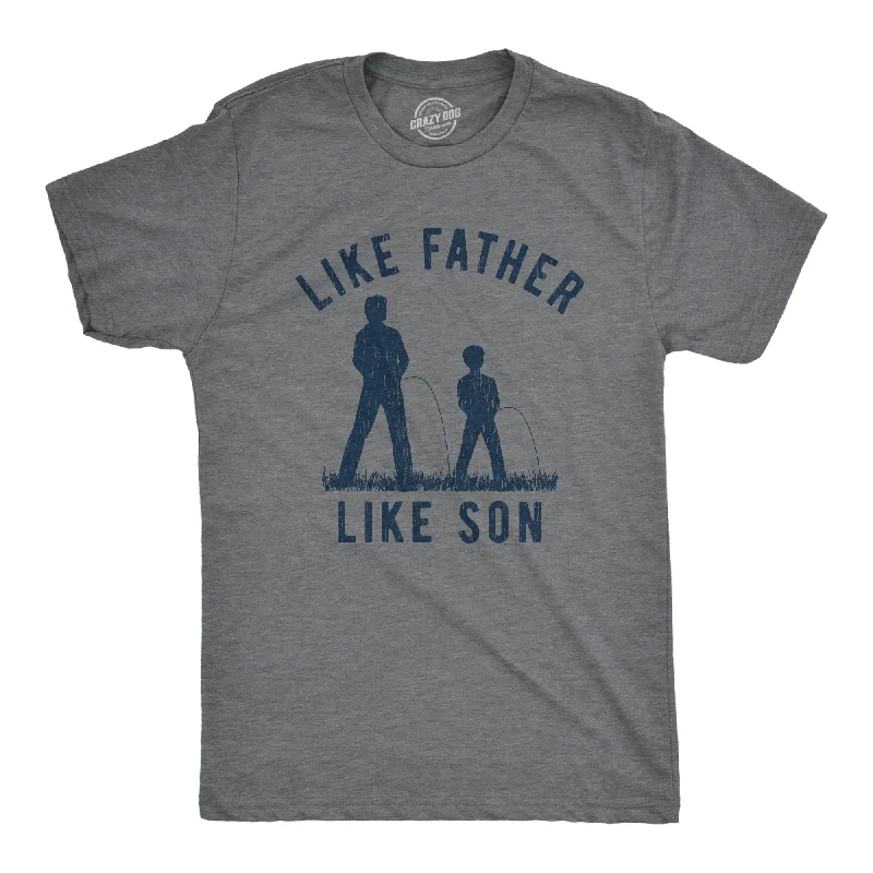 Men's comfy lounge t-shirt-Like Father Like Son Men's T Shirt