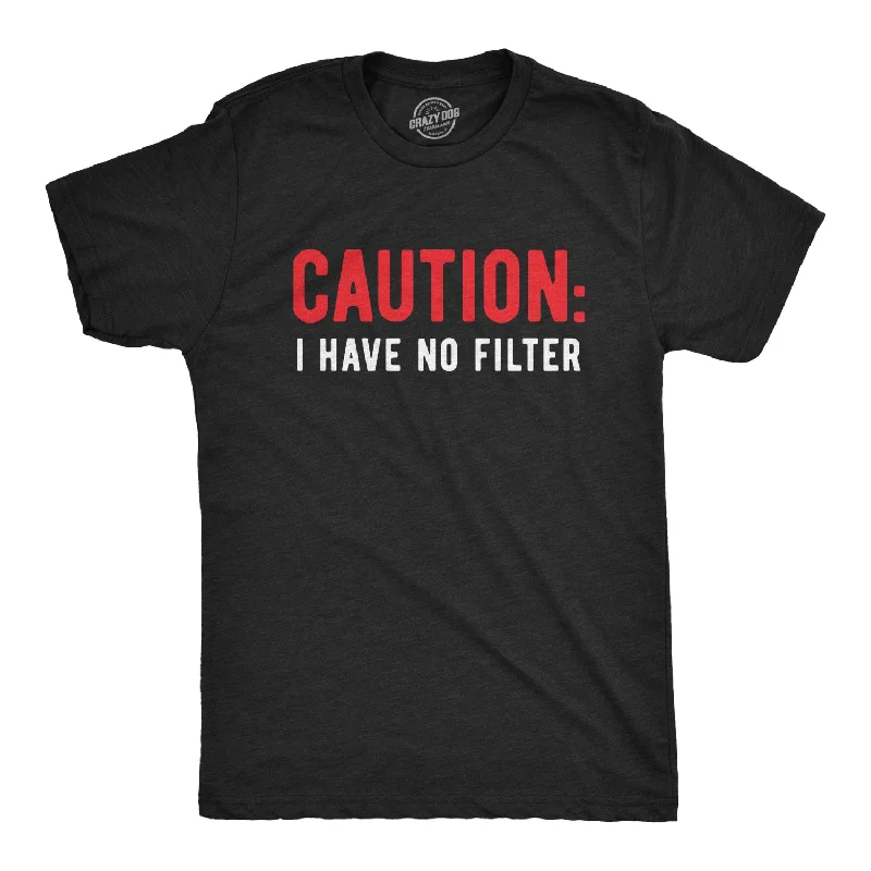 Men's vintage graphic t-shirt-Caution I Have No Filter Men's T Shirt