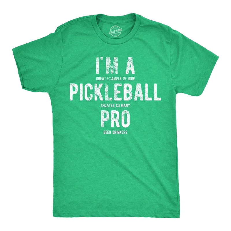 Men's heavyweight t-shirt-Im A Great Exampe Of How Pickleball Creates So Many Pro Beer Drinkers Men's T Shirt